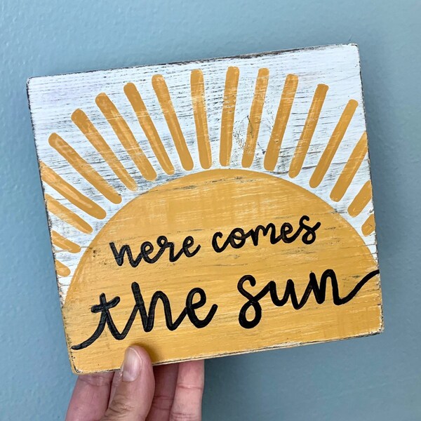 Here Comes the Sun Sign, Yellow Sunshine Painting, Rustic Summer Home Decor, Wooden Shelf Sitter