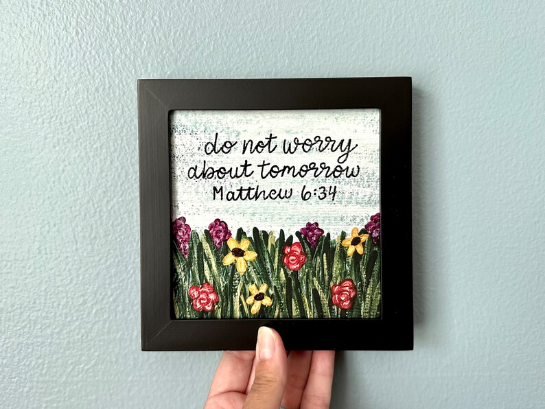 Matthew Bible Verse Artwork, Do Not Worry About Tomorrow, 5x5 Giclee ...