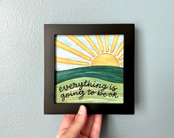 Everything is Going to Be Ok Print, Sun Artwork, Miniature Landscape Art, 5x5 Giclee Art Print