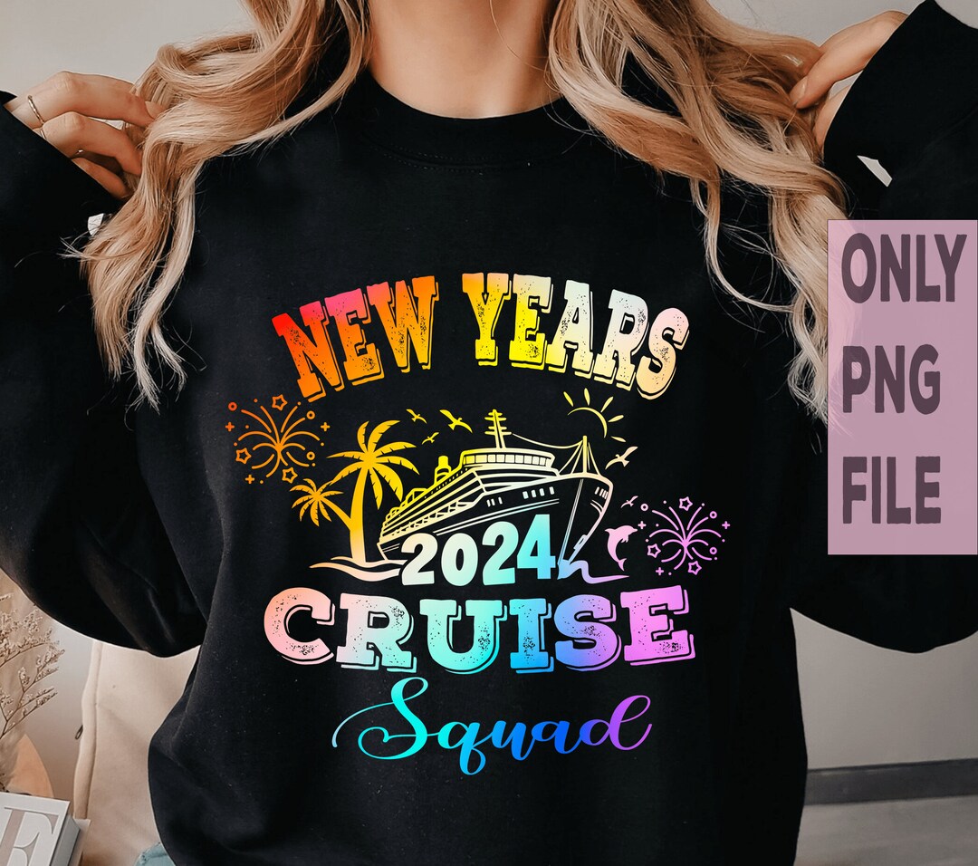 New Year Cruise 2024 Squad Png, Happy New Year Png, Family Cruise 2024
