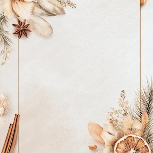May include: A neutral-toned invitation design featuring a gold border. The corners are adorned with dried flowers, star anise, cinnamon sticks, and a dried orange slice. The background is a textured, off-white color.