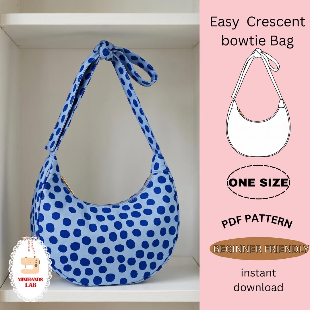 Crescent Sling Bow Bag PDF Sewing Pattern Beginner DIY Hobo Bag ...