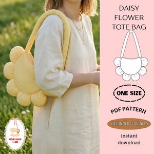 May include: A yellow daisy flower tote bag with a long strap. The bag is held by a person wearing a light yellow dress. The image also includes a diagram of the bag, text that says "DAISY FLOWER TOTE BAG", "ONE SIZE", "PDF PATTERN", and "BEGINNER FRIENDLY".