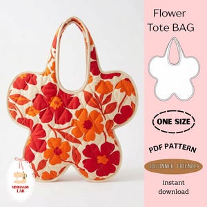 May include: A quilted flower-shaped tote bag with a cream background and red and orange floral pattern. The bag has a cream-colored handle and trim. The image also includes a diagram of the bag, text that says "Flower Tote BAG", "ONE SIZE", "PDF PATTERN", and "BEGINNER FRIENDLY".