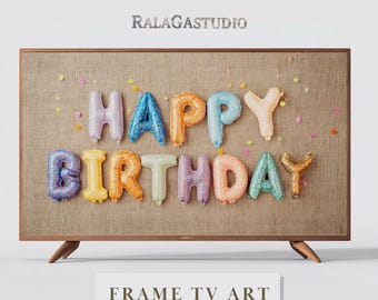 Happy Birthday Samsung Frame TV Art Glitter balloons Birthday Party Painting Celebration Decor TV Screensaver Digital Download