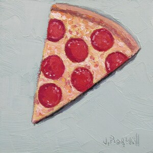 Original Jennifer Boswell 6x6  Pizza Slice Kitchen Painting Still Life Original Oil Painting Small Unique Housewarming Gift