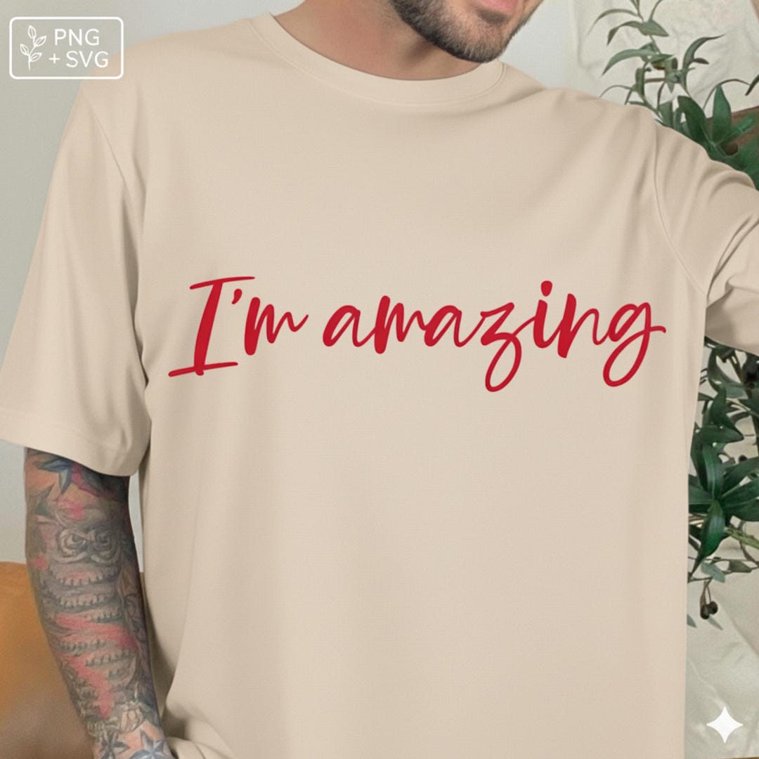 I'm Amazing PNG | Self Love Quote PNG | Motivational Word Art ...