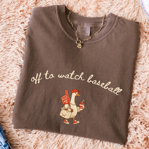 Off to Watch Baseball Shirt, Funny Baseball Mom Tee, Goose Sports Mom Shirt, Game Day Outfit, Comfort Colors Women