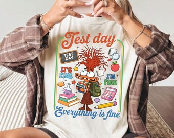 Test Day Shirt Funny Student Tee, Its Fine Everything Is Fine Shirt, Back To School Shirt, Teacher Student Gift, School Humor Tee