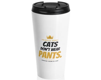 DCC — Cats don't wear pants. (Travel Mug)