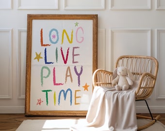 Long Live Playtime Crayon Print | Whimsical Playroom Prints, Colorful Kids Room Decor, Fun Nursery Printable, Digital Download Art
