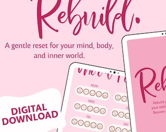 Rebuild. Self Improvement Course & Workbook Bundle | Mindset, Nervous System Reset, Emotional Resilience | Digital Download