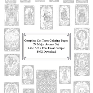 Pode incluir: Um conjunto de 22 cartas de tarô dos Arcanos Maiores com ilustrações de gatos em arte de linha preta e branca. Os cartões incluem títulos como "O Louco" e "O Sol". O texto na imagem diz "Complete Cat Tarot Coloring Pages".