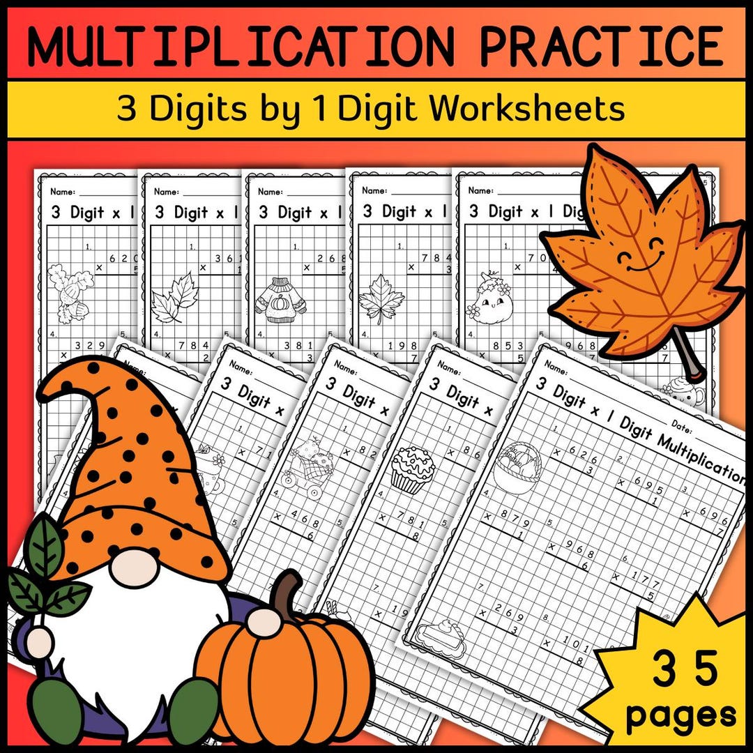 Fall Multiplication Worksheets | 3-digit by 1-digit Math Practice ...