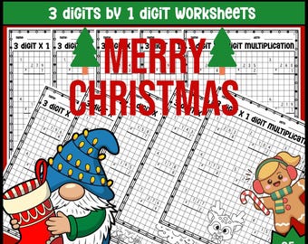 Christmas Multiplication Worksheets | 3-Digit by 1-Digit | Progressive Levels for 3rd–4th Grade | Holiday Math Activities