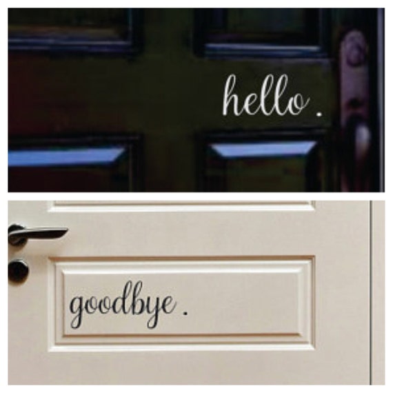 Script Hello and Goodbye Vinyl Door Decal Set Door Sticker 