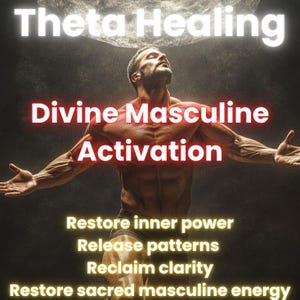 Peut inclure: Image promouvant la guérison Thêta et l'activation masculine divine. Une personne musclée avec les bras tendus est présentée. Le texte comprend "Restaurer le pouvoir intérieur, Libérer les schémas, Retrouver la clarté, Restaurer l'énergie masculine sacrée."