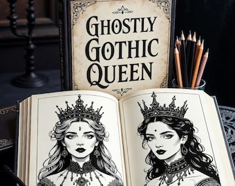 Gothic Queen Coloring Book, Dark Fantasy Victorian Art (Printable PDF)