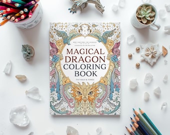 Libro para colorear de dragones mágicos: Fantasía y bestias míticas (PDF imprimible)