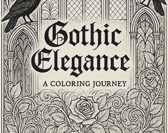 Gothic Elegance Coloring Book Victorian Architecture Roses Skulls Printable PDF Adult Coloring Pages Download