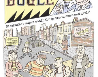 The Bugle - Slackdale's Super Comic for Grown Up Boys and Girls. With free badge!