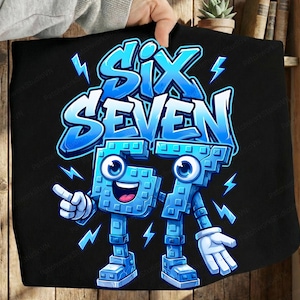 Puede incluir: Gráfico negro con las palabras "SIX SEVEN" en azul, diseñado en estilo de dibujos animados. Los números seis y siete están personificados con brazos, piernas y caras, con acentos de rayos.