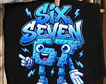 Viral Funny Saying 67 PNG, Six Seven Sublimation Design (Digital Download)