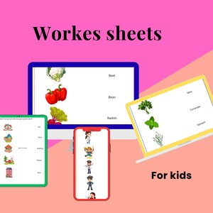 Peut inclure: Feuilles de travail éducatives pour enfants affichées sur un ordinateur, une tablette et un smartphone. L'écran de l'ordinateur montre des légumes, la tablette montre des mots correspondant à des images et le téléphone affiche diverses professions. Le texte indique "Workes sheets" et "For kids".
