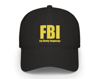 Humorous Funny Fat Booty Inspector Low Profile Baseball Cap