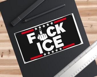 Fuck ICE FDT Anti Immigration Bumper Stickers