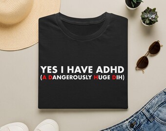 ADHD Mental Health Humor Adult Humor Unisex Softstyle T-Shirt