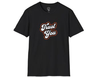 Camiseta inspiradora "Confía en ti"