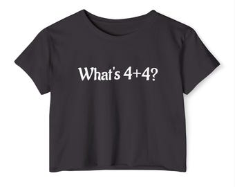 4 + 4 | Double Entendre Women's Festival Crop Top