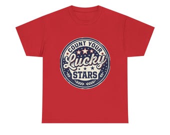 Count Your Lucky Stars Fourth of July Unisex Heavy Cotton Tee