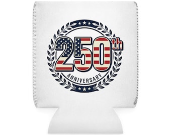 America 250th Anniversary  Can Cooler Sleeve