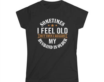 Funny Husband T-Shirt | Sarcastic Wife Tee