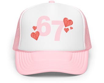 Pink Trucker Hat: "67" with Watercolor Red Hearts