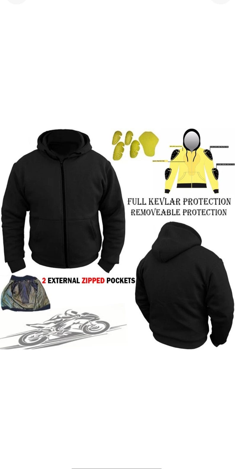 May include: Black zip-up hoodie with a hood, two external zipped pockets, and removable Kevlar protection. The image also shows motorcycle safety gear, including elbow and shoulder pads. The text reads "FULL KEVLAR PROTECTION REMOVEABLE PROTECTION."