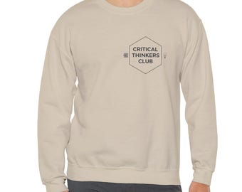Critical Thinkers Club Sweatshirt | minimalist nerd humor, processing moment