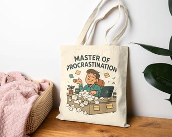 Master of Procrastination Tote Bag | Funny Office Illustration, Canvas Shopper