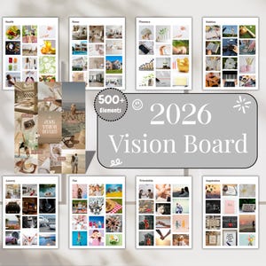 May include: A collection of vision board templates for 2026, featuring themes like health, home, finance, and hobbies. The boards are arranged with various images and text, including "500+ Elements" and "Vision Board".
