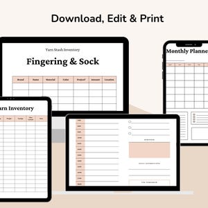 May include: Digital planner templates displayed on various devices. The image shows a laptop, tablet, and smartphone with planner layouts, including a yarn stash inventory and a monthly planner. The text "Download, Edit & Print" is at the top.