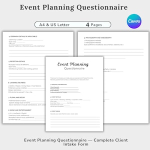 May include: A complete event planning questionnaire with sections for ceremony details, reception details, catering, floral and decor, music, and entertainment. The document is designed for client intake and includes space for personal information and event vision.