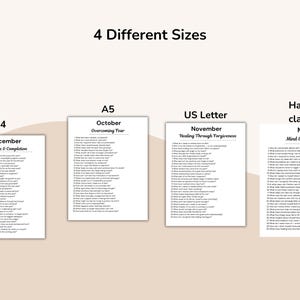 May include: Image showing four different sizes of printable pages with text. The text includes the words "4 Different Sizes", "A4 December Gratitude & Completion", "A5 October Overcoming Fear", "US Letter November Healing Through Forgiveness", and "Happy classic May Mind & Wellbeing".