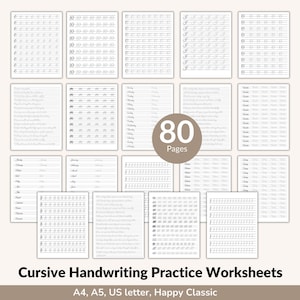 May include: A collection of 80 cursive handwriting practice worksheets. The pages feature various exercises, including letter formation, word practice, and sentence writing. The worksheets are available in A4, A5, US letter, and Happy Classic sizes.