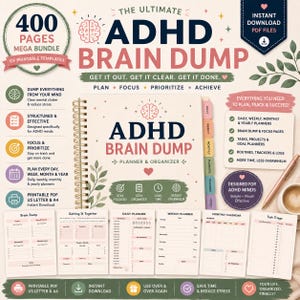 May include: A 400-page ADHD Brain Dump printable planner bundle featuring a spiral-bound organizer with a cream cover, dark blue and pink text, and botanical accents. Includes daily, weekly, and monthly templates, task trackers, and goal-setting pages.