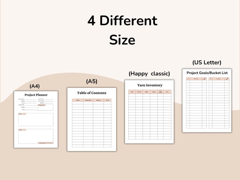 May include: Image shows four different planner sizes: A4, A5, Happy Classic, and US Letter. Each planner has a different layout, including a project planner, table of contents, yarn inventory, and project goals/bucket list. The text "4 Different Size" is at the top.