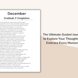 May include: A white journal page with the title "December Gratitude & Completion" and a list of questions for reflection. The text "The Ultimate Guided Journal to Explore Your Thoughts & Embrace Every Moment" is also visible.