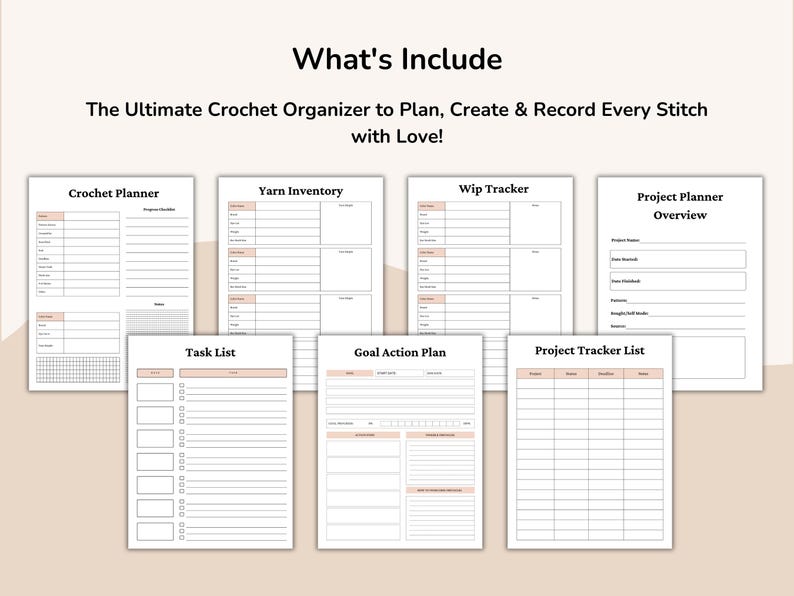 May include: A collection of printable crochet organizer pages, including a crochet planner, yarn inventory, WIP tracker, project planner overview, task list, goal action plan, and project tracker list. The text "What's Include" and "The Ultimate Crochet Organizer to Plan, Create & Record Every Stitch with Love!" are visible.