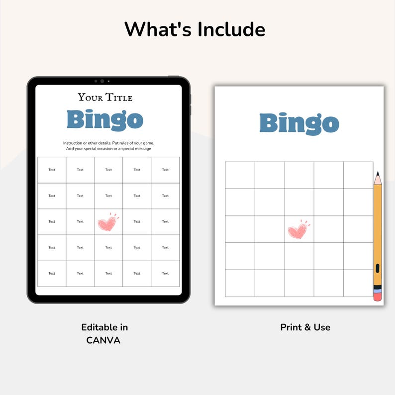 May include: A digital bingo game template displayed on a tablet and a printed sheet. The word "Bingo" is in blue, with a heart graphic. The tablet screen shows a grid with text boxes. The printed sheet has a grid with a pencil.